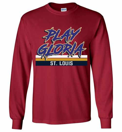 Inktee Store - Play Gloria St. Louis Blues Hockey Long Sleeve T-Shirt Image