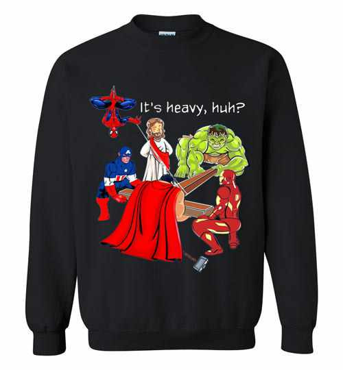 Inktee Store - Jesus Cross It'S Heavy Huh Avengers Superhero Sweatshirt Image