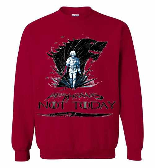 Inktee Store - Valar Morghulis Arya Stark Not Today Game Of Thrones Sweatshirt Image