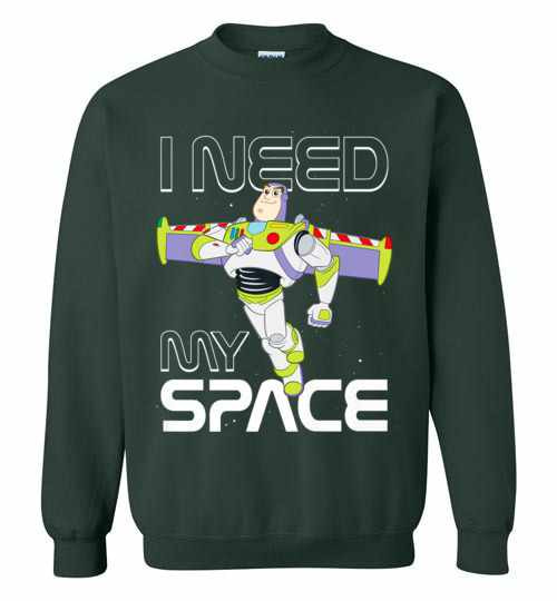 Inktee Store - Disney Pixar Toy Story Buzz Lightyear I Need My Space Sweatshirt Image