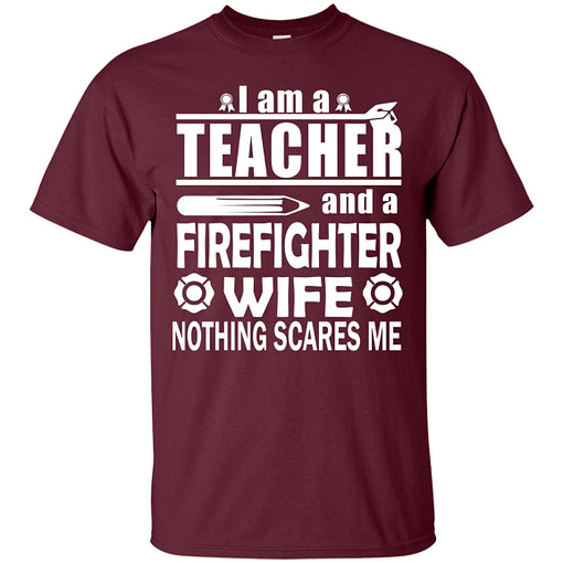 Inktee Store - I Am A Teacher And A Firefighter Wife Men’s T-Shirt Image