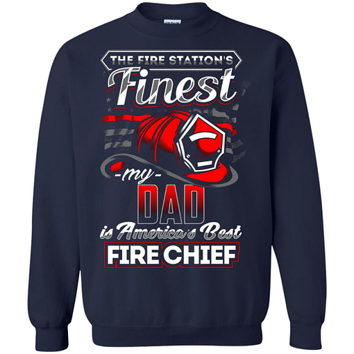 Inktee Store - My Dad Is Americas Best Fire Chief Firefighter Sweatshirt Image
