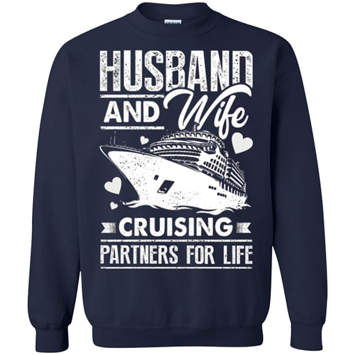 Inktee Store - Husband Wife Cruising Partners For Life Cruise Sweatshirt Image