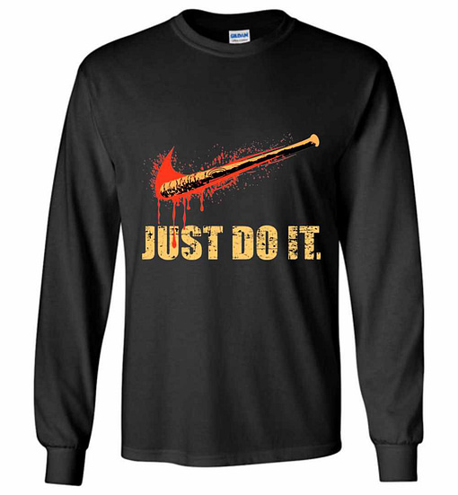 Inktee Store - Just Do It Long Sleeve T-Shirt Image