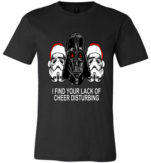 Inktee Store - Star Wars Lack Of Cheer Premium T-Shirt Image