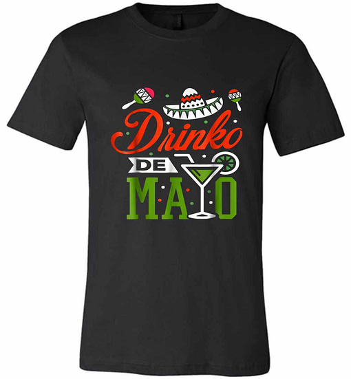 Inktee Store - Cinco De Mayo Mexican Drinko De Mayo Premium T-Shirt Image