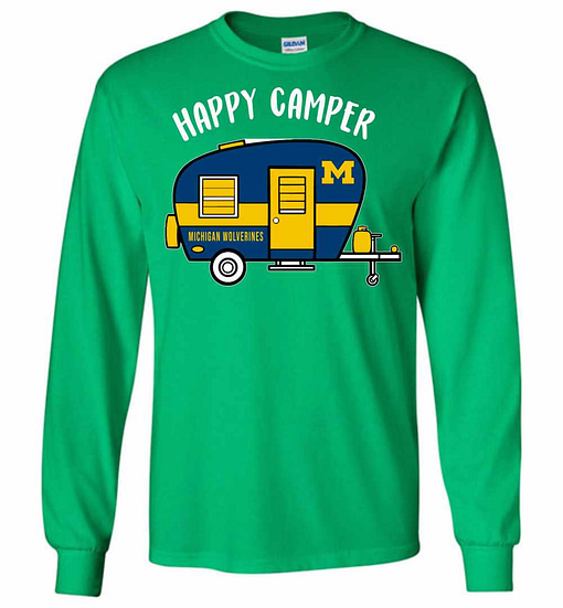 Inktee Store - Michigan Wolverines Happy Camper Long Sleeve T-Shirt Image
