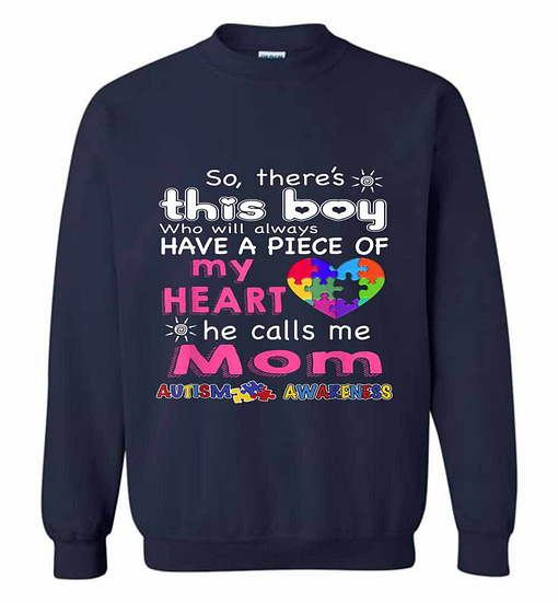 Inktee Store - There'S This Boy - He Call Me Mom - Autism Awareness Sweatshirt Image