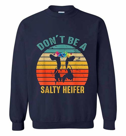 Inktee Store - Funny Cow - Don'T Be A Salty Heifer Trending Sweatshirt Image