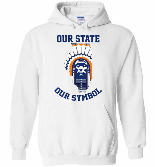 Inktee Store - Chief Illiniwek Our State Our Symbol Hoodies Image