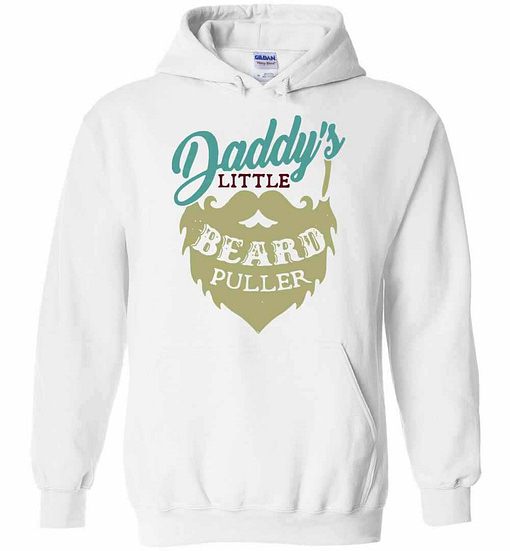 Inktee Store - Daddy'S Little Beard Puller Hoodies Image
