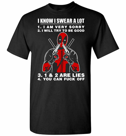 Inktee Store - Deadpool I Know I Swear A Lot Men'S T-Shirt Image