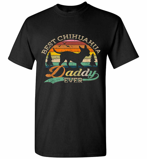 Inktee Store - Funny Best Chihuahua Daddy Ever Sunset Men'S T-Shirt Image