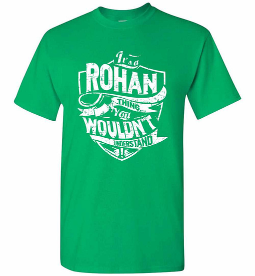 Inktee Store - It'S A Rohan Thing You Wouldn'T Understand Men'S T-Shirt Image