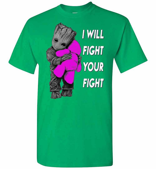 Inktee Store - Baby Groot Hugs Teddy Bear I Will Fight Your Fight Men'S T-Shirt Image