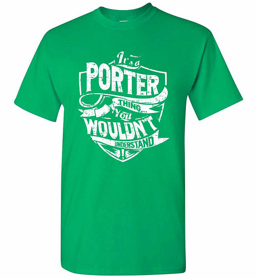 Inktee Store - It'S A Porter Thing You Wouldn'T Understand Men'S T-Shirt Image