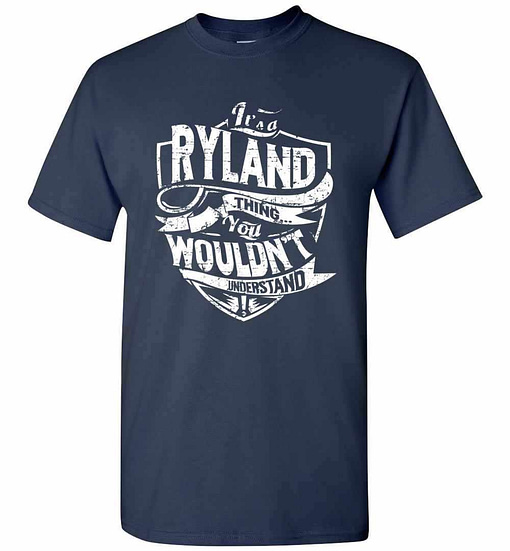 Inktee Store - It'S A Ryland Thing You Wouldn'T Understand Men'S T-Shirt Image