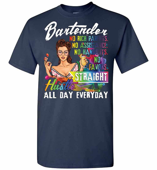 Inktee Store - Bartender Straight Hustle All Day Everyday Men'S T-Shirt Image