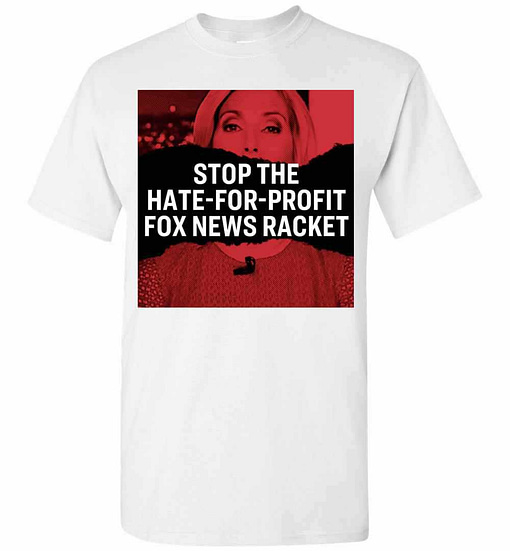 Inktee Store - Laura Ingraham Elizabeth Warren Stop Hate For Profit Fox Men'S T-Shirt Image