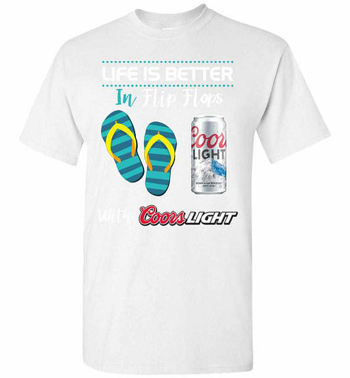 Inktee Store - Life Is Better In Flip Flops With Coors Light Men'S T-Shirt Image