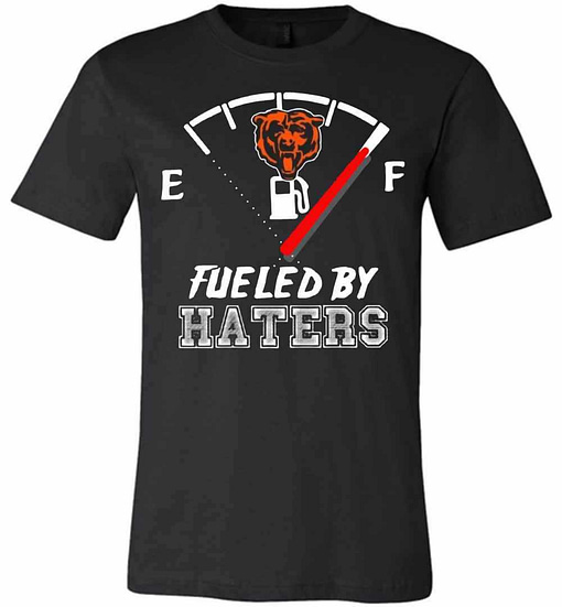 Inktee Store - Chicago Bears Fueled By Haters Premium T-Shirt Image