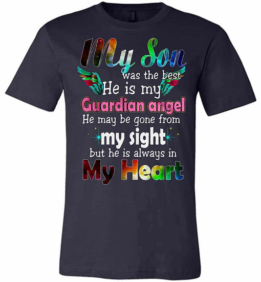 Inktee Store - My Son Was The Best He Is My Guardian Angel Colorful Premium T-Shirt Image