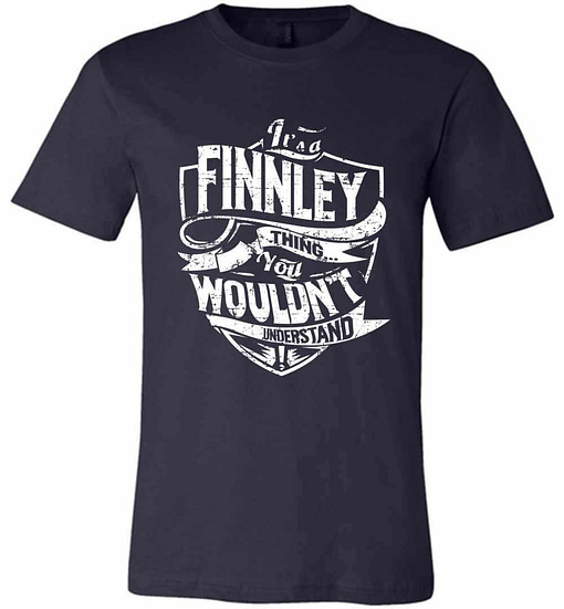 Inktee Store - It'S A Finnley Thing You Wouldn'T Understand Premium T-Shirt Image