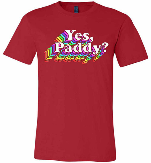 Inktee Store - Yes Paddy Rainbow St Pattys Day Daddy Lgbt Gay Pride Premium T-Shirt Image