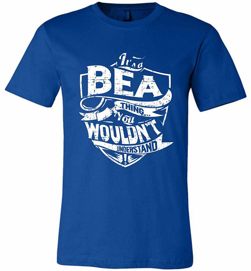 Inktee Store - It'S A Bea Thing You Wouldn'T Understand Premium T-Shirt Image