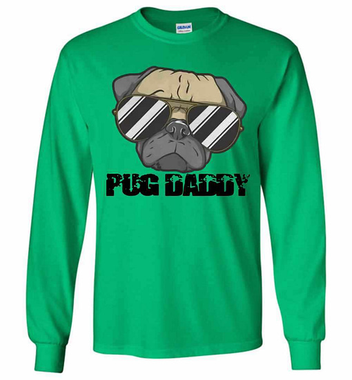 Inktee Store - Pug Daddy Long Sleeve T-Shirt Image