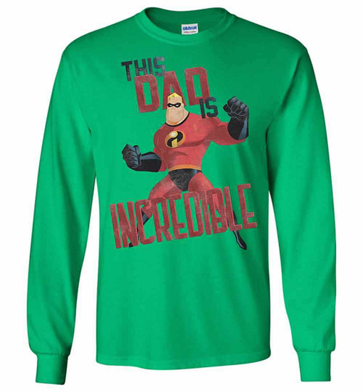 Inktee Store - This Dad Is Incredible Long Sleeve T-Shirt Image
