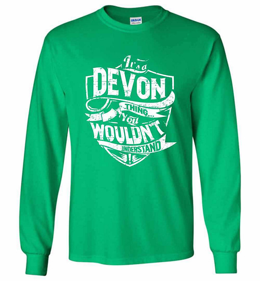 Inktee Store - It'S A Devon Thing You Wouldn'T Understand Long Sleeve T-Shirt Image