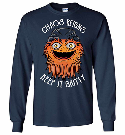 Inktee Store - Chaos Reigns Keep It Gritty Long Sleeve T-Shirt Image