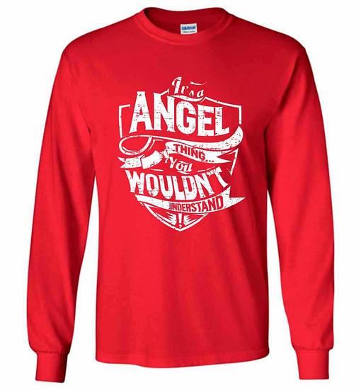 Inktee Store - It'S A Angel Thing You Wouldn'T Understand Long Sleeve T-Shirt Image