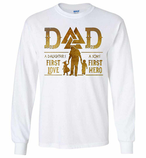 Inktee Store - Viking Dad A Daughter'S First Love A Son'S First Long Sleeve T-Shirt Image