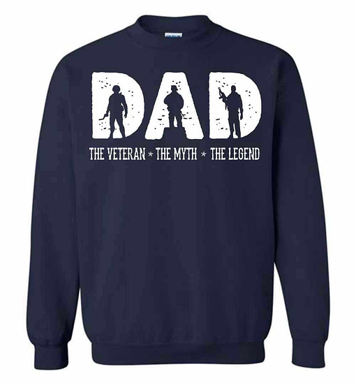 Inktee Store - Dad The Veteran The Myth The Legend Sweatshirt Image