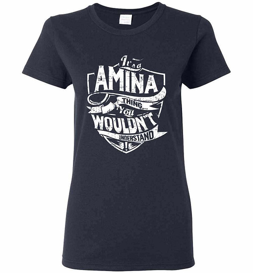 Inktee Store - It'S A Amina Thing You Wouldn'T Understand Women'S T-Shirt Image