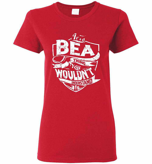 Inktee Store - It'S A Bea Thing You Wouldn'T Understand Women'S T-Shirt Image