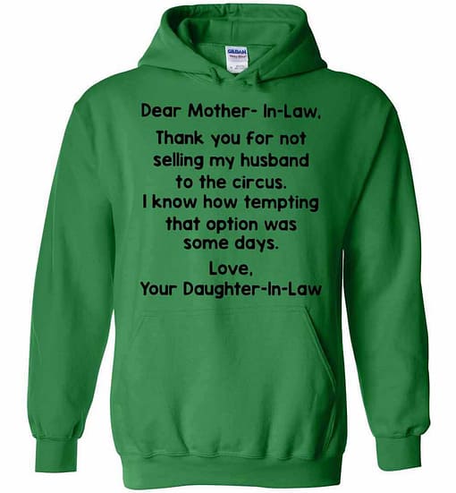 Inktee Store - Dear Mother In Law Thank You For Not Selling My Husband To The Hoodies Image