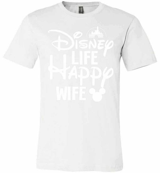 Inktee Store - Disney Life Happy Wife Premium T-Shirt Image