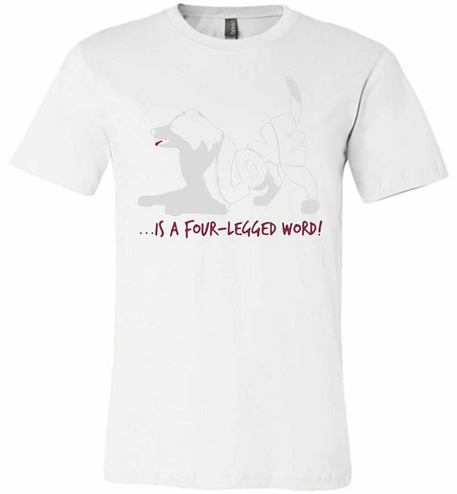 Inktee Store - Dog Love Is A Four-Legged Word Premium T-Shirt Image