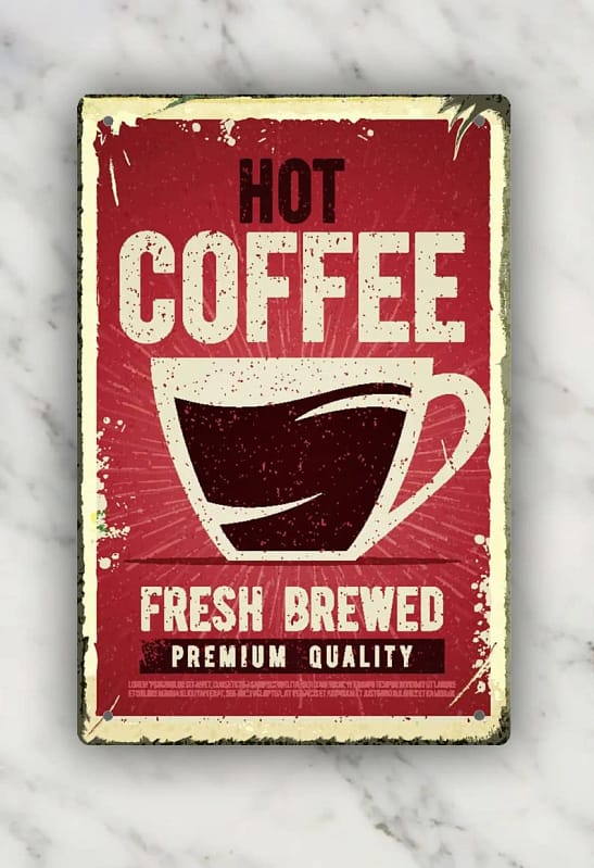 Wall Decor Coffee Shop Vintage Hot Coffee Metal Sign