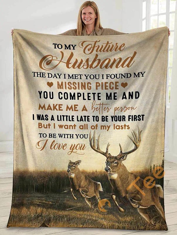 To My Future Husband The Day I Met You I Found My Missing Piece Deer Hunting Ultra Soft Cozy Plush Fleece Blanket
