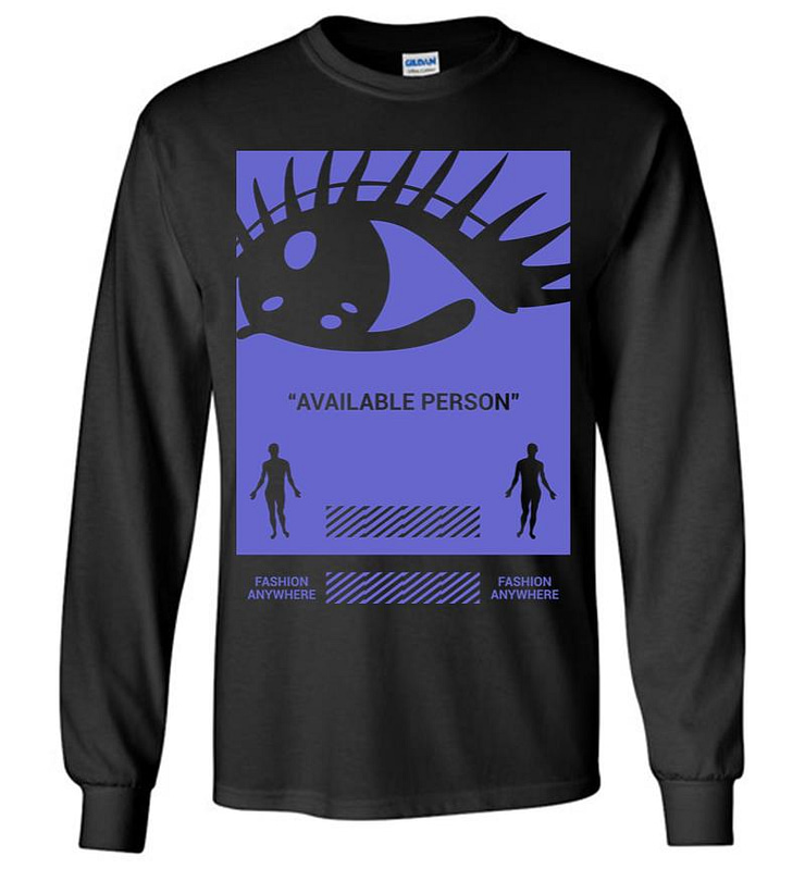 Available Person Long Sleeve T-shirt
