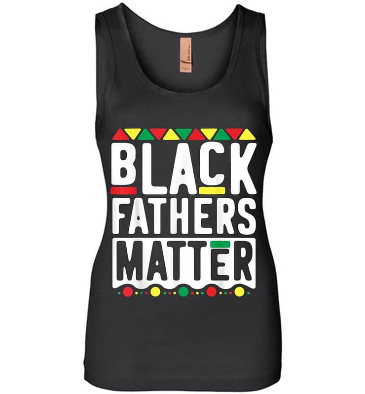 Black Fathers Matter For Men Dad History Month Women Jersey Tank Top
