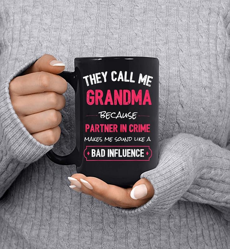 Funny Grandma , Grandma Partner In Crime Mug