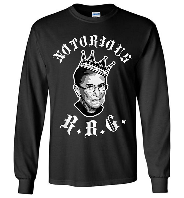 Funny Ruth Bader Ginsberg - Notorious Rbg Long Sleeve T-shirt