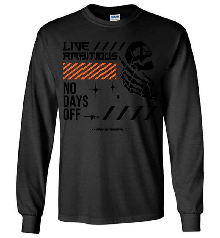 Live Ambitious Long Sleeve T-shirt