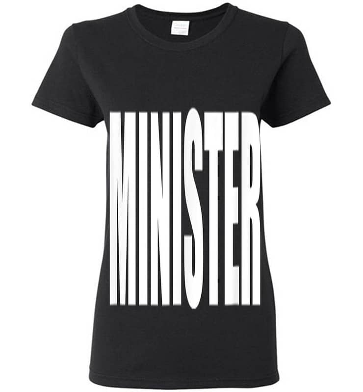 Minister Employees Official Uniform Work Womens T-shirt