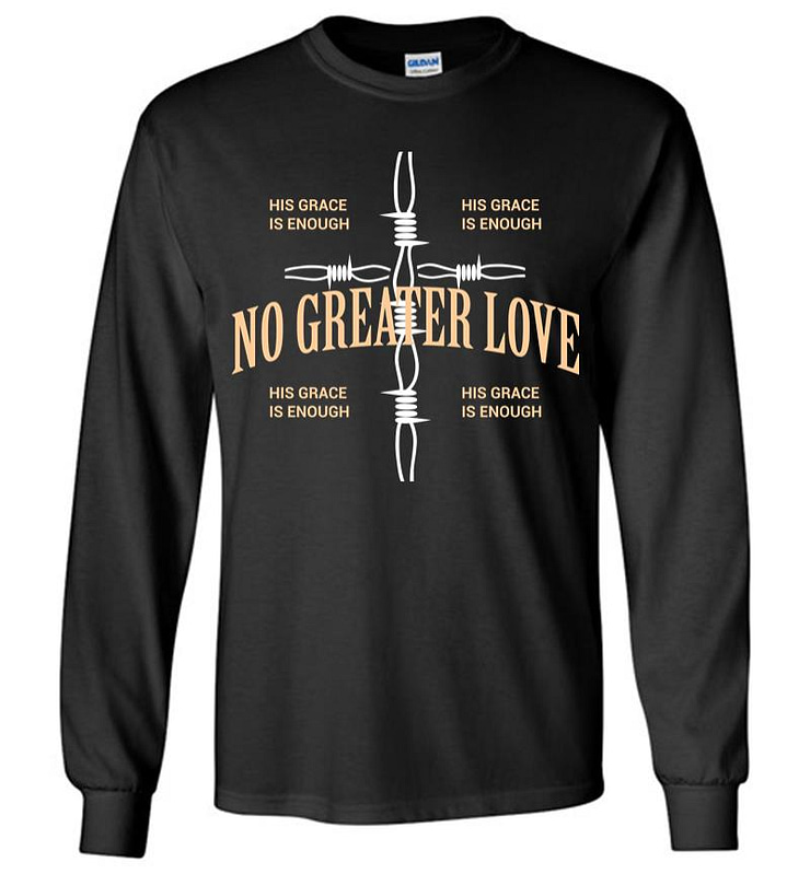No Greater Love 2 Long Sleeve T-shirt